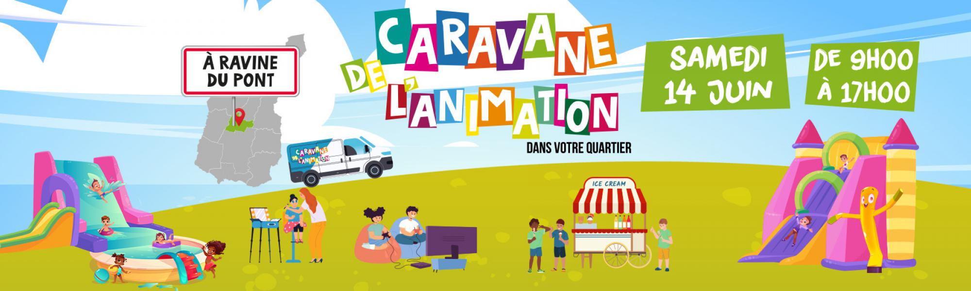 Bandeau caravane de l'animation à ravine du pont le samedi 14 juin